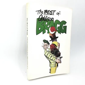 Signed: The Best of Bragg by Addison Bragg - 1985 Edition - Bild 1 von 10