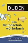 Duden - Das Grundschulw&#246;rterbuch (Duden - Grundsc... | Buch | Zustand akzeptabel