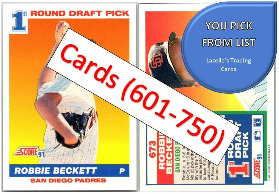 1991 Score Baseball Cards (601 - 750) - U-Pick From List - Image 1 of 1