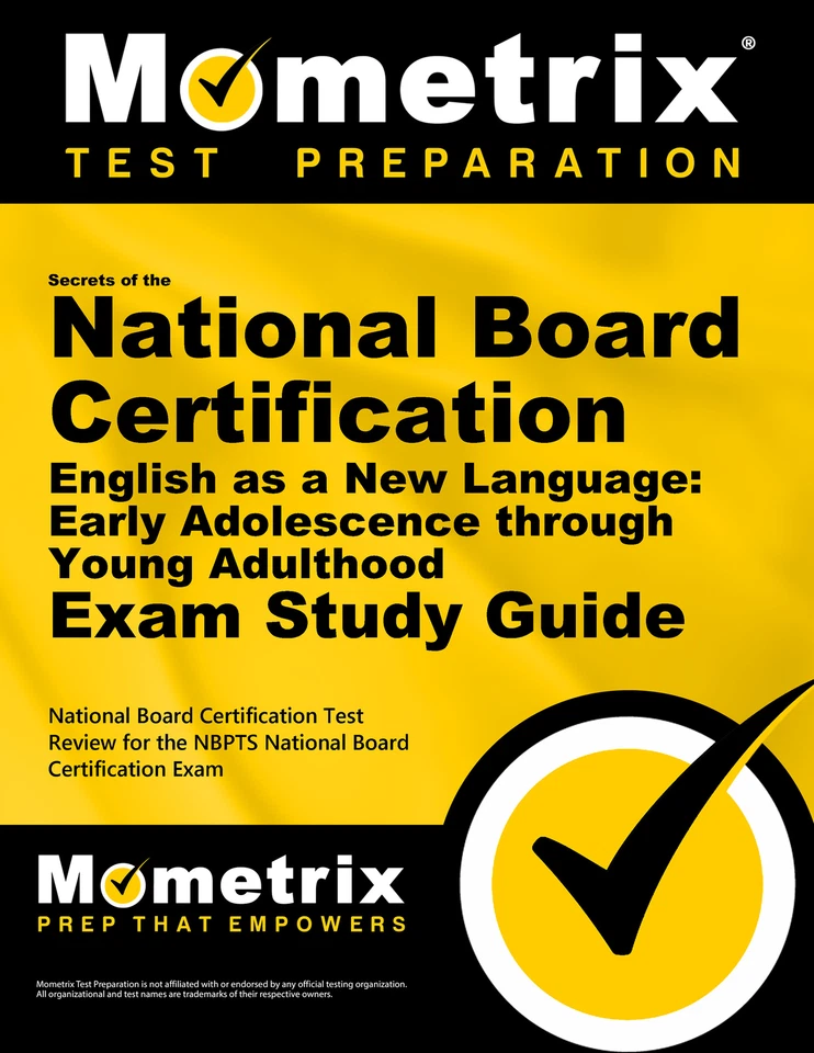 Secrets of the National Board Certification English as a New Language: EA-YA