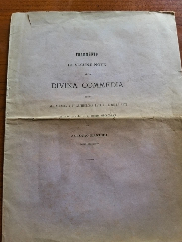 1880 FRAMMENTO DI ALCUNE NOTE ALLA DIVINA COMMEDIA DI ANTONIO RANIERI - Immagine 1 di 1