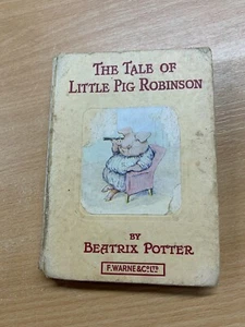 1954 BEATRIX POTTER "THE TALE OF LITTLE PIG ROBINSON" BOOK (P2) - Imagen 1 de 20