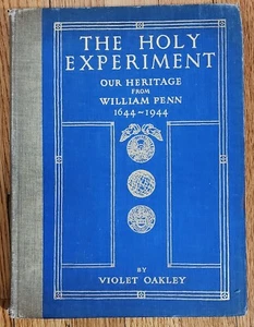 1950 THE HOLY EXPERIMENT, Violet Oakley, Signed Ltd Ed, Pennsylvania Capitol - Bild 1 von 7