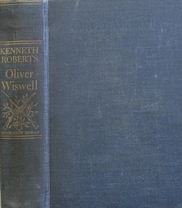 Oliver Wiswell by Kenneth Roberts 1st Edition HC 1940 - Picture 1 of 7
