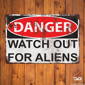 Watch Out For Aliens Funny Area 51 Man Cave Bedroom Metal Wall Sign Plaque Decor - Picture 1 of 5