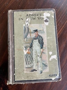 Antique Early 1900s Hardcover Book — Adrift in New York — Horatio Alger - Picture 1 of 14
