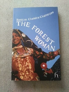 Hesperus Worldwide Ser.: The Forest Woman by Bankim Chandra Chatterjee (2011, T… - Picture 1 of 4