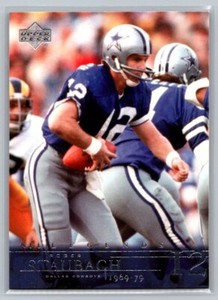 2001 Upper Deck Legends #20 Roger Staubach Dallas Cowboys Football Card