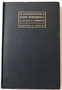 Commemoration of John Marshall Book 1901 Limited Numbered Edition #429/750 RARE - Bild 1 von 12