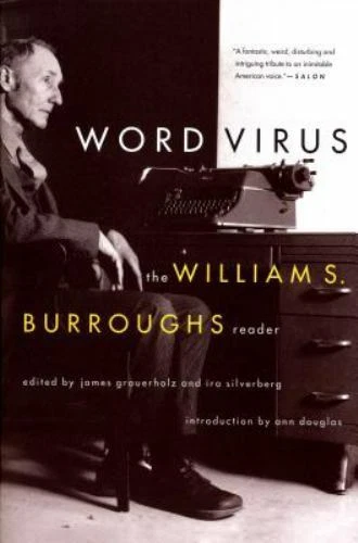 Word Virus : The William S. Burroughs Reader by William S. Burroughs (2000, Trade Paperback)