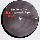 Tom Novy Feat. Sabrynaah Pope - It's Over (12")