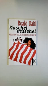 63084 Roald Dahl KUSCHELMUSCHEL vier erotische Überraschungen - Bild 1 von 1