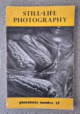 STILL-LIFE PHOTOGRAPHY by Sheldon Fountain Press Photofacts No.27 1st Ed 1952 - Image 1 of 4
