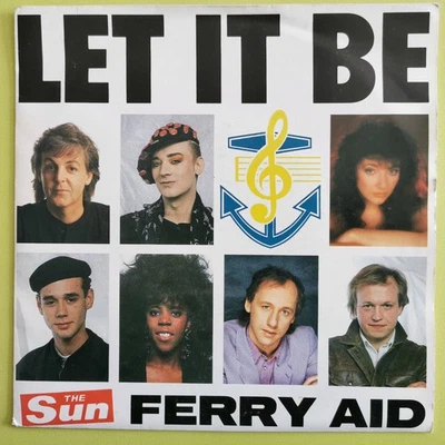 Ferry Aid – Let It Be - McCartney - Kate Bush... Vinyle, 7", 45 - 1987- VG+/VG+ - Photo 1/4
