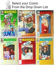 1990s Married with Children NOW Comic Book Collection- Your Choice of 6+ Issues