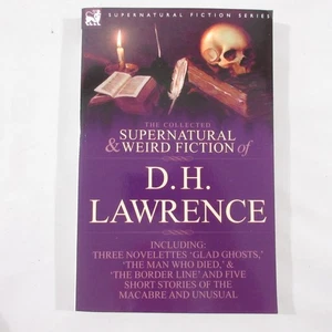 Horror D.H. Lawrence Collected Supernatural and Weird Fiction Ghosts Macabre NEW - Picture 1 of 2