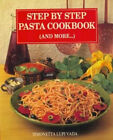 Step By Step Pasta Cookbook And More Hardcover Lupi Simonetta Vad