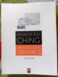 Architectural Graphics, by Francis D. K. Ching, Fifth Edition [LARGE PAPERBACK] - Picture 1 of 1