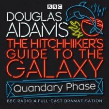 The Hitchhiker's Guide To The Galaxy: Quandary Phase by Douglas Adams Compact Di