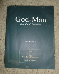 SELTENES BUCH: GOD-MAN /NEO TECH DISCOVERY Mark Hamilton Frank Wallace 1998/1999 - Bild 1 von 8