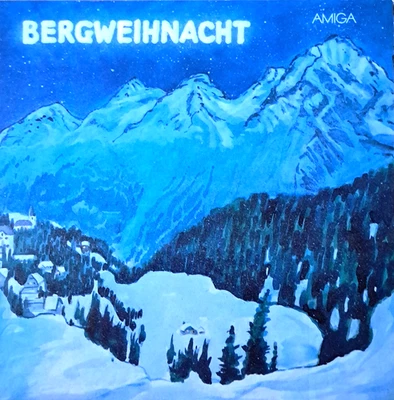 Various – Bergweihnacht … Vinyl Amiga 845271 - Bild 1 von 2