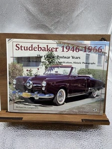 Studebaker 1946-1966: The Classic Postwar Years Langworth, Richard M. - Picture 1 of 1