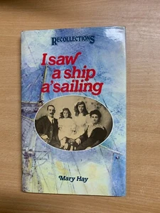 1981 1ª edición "Vi un barco navegando" Mary Hay libro de tapa dura marítimo (P3) - Imagen 1 de 13