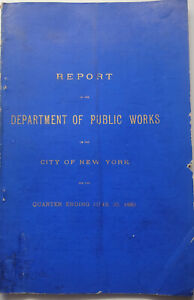 1880 New York City Department Of Public Works Quarterly Report