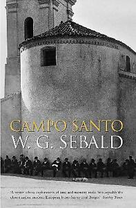 Campo Santo by W. G. Sebald (Paperback, 2006)