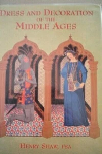 Shaw. Dress and Decorations of the Middle Ages. - Picture 1 of 1