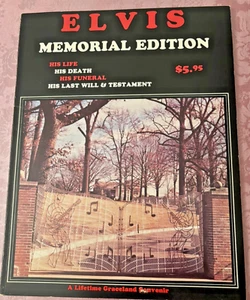 Elvis Memorial Edition HIs life, Death, Funeral , His Last Will and Testament - Picture 1 of 1