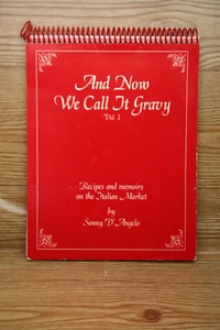 And Now We Call it Gravy Sonny D’Angelo Signed Philadelphia Italian Cookbook E3 - Picture 1 of 6