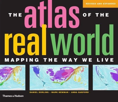 The Atlas of the Real World: Mapping the Way We Live (Revised and Expanded) by  - Image 1 of 1