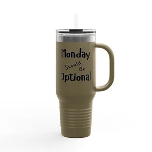 Taza de viaje, cotización divertida el lunes debe ser opcional, vaso de café, taza de trabajo, - Imagen 1 de 12