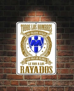 Letrero de aluminio Solo Los Mejores Le Van A Los Rayados Monterrey México 9x12  - Imagen 1 de 1