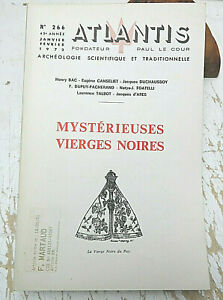 ATLANTIS/MYSTERIEUSES VIERGES NOIRES/1972/N°266/PAUL LE COUR/REVUE/CANSELIET