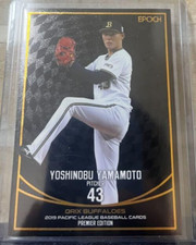 2019 Yoshinobu Yamamoto /25 EPOCH Premier Edition NPB Card NEXT MLB Pitcher