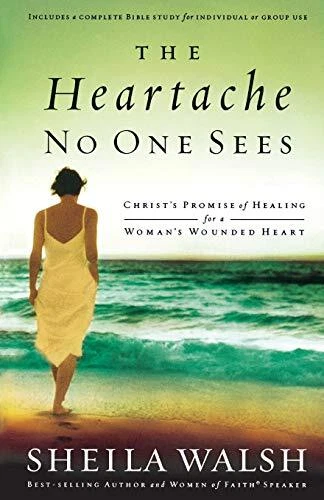 The Heartache No One Sees: Real Healing for a Woman's Wounded H  - Image 1 of 1