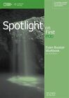 Spotlight on First Exam Booster Workbook w/key  Audio CDs - New Mixe - J245z