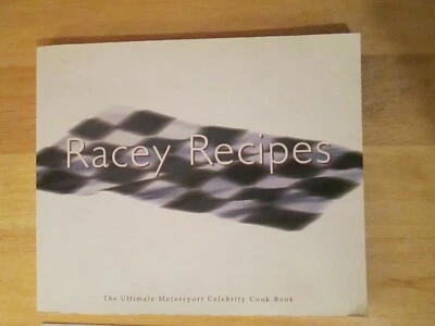 Motorsports Racey Recipes Cookbook Includes Andretti Schumacher Hill Rahal Etc. - Image 1 of 4