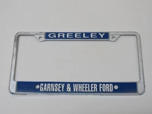 Vintage Garnsey & Wheeler Ford Greeley CO Metal License Plate Frame Embossed Tag - Picture 1 of 3