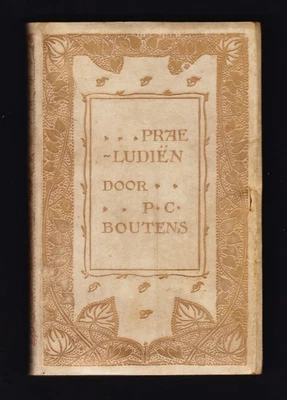book Praeludiën by P.C Boutens, 1902 1st edition, vellum & gold as Lyrical Poems - Image 1 of 4