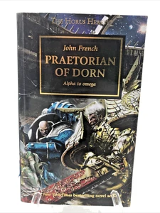 Horus Heresy Praetorian Of Dorn Alpha Omega John French Paperback Warhammer 40K - Picture 1 of 13