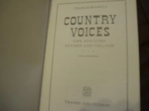 Country Voices: Life and Lore in Farm and Village by Charles Kightly... - Picture 1 of 1