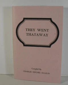 They Went Thatawy Hamlin Family Genealogy Records Halifax Virginia Vital Records - Imagen 1 de 9