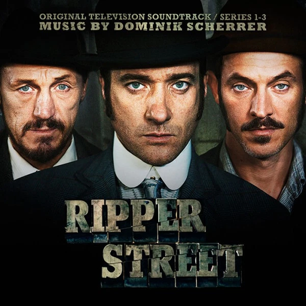Dominik Scherrer - Ripper Street (2012-2016) BBC Television Series Score CD - Bild 1 von 1