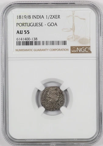 NGC AU55 1819/8 Portuguese India GOA 1/2 Xerafim Joao VI Coin Cover