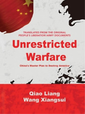 Wang Xiangsui Qiao Liang Unrestricted Warfare (Paperback) (UK IMPORT)