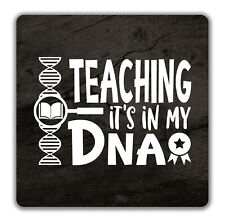 Teaching It's in my DNA 2 Pack Coasters - 9cm x 9cm