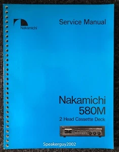 Original Nakamichi 580M Cassette Deck Service Manual - Picture 1 of 1